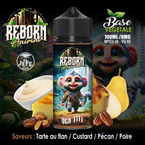 YES TITI – REBORN®   100ml | EL JEFE JUICE